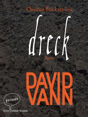 cover image of Dreck (Ungekürzte Lesung)